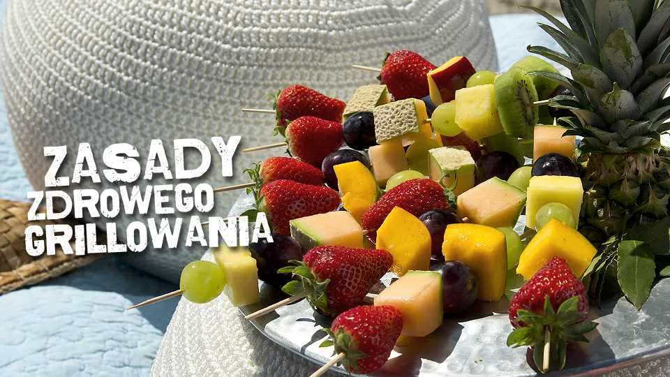 Jak grillować zdrowo? 8 najważniejszych zasad