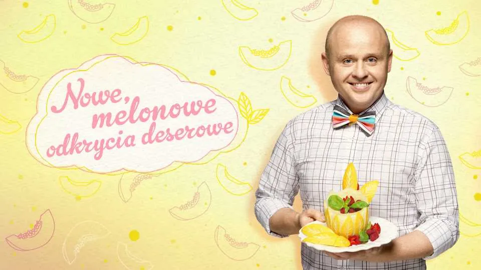 Nowe, melonowe odkrycia deserowe
