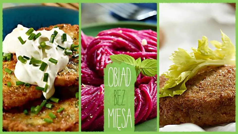 Bezmięsne pyszności!