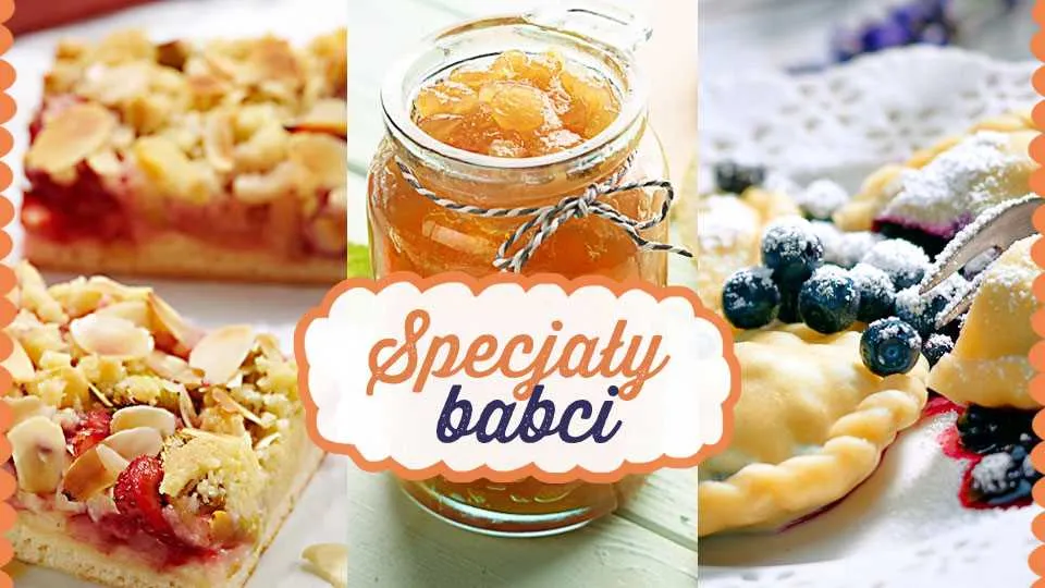 Wprost z babcinej kuchni