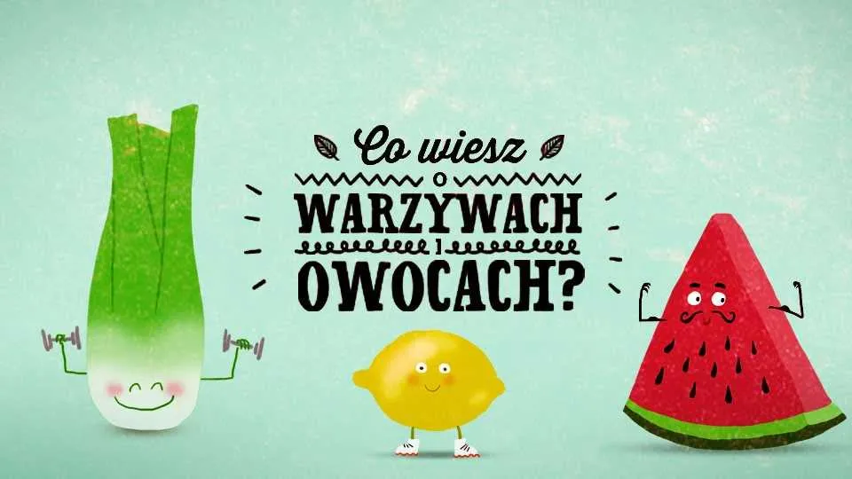 Wartości odżywcze warzyw i owoców [INFOGRAFIKA]