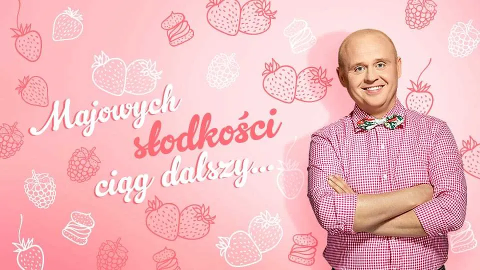 Majowych słodkości ciąg dalszy!