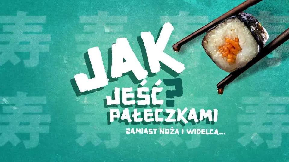 Opanuj sztukę jedzenia pałeczkami!