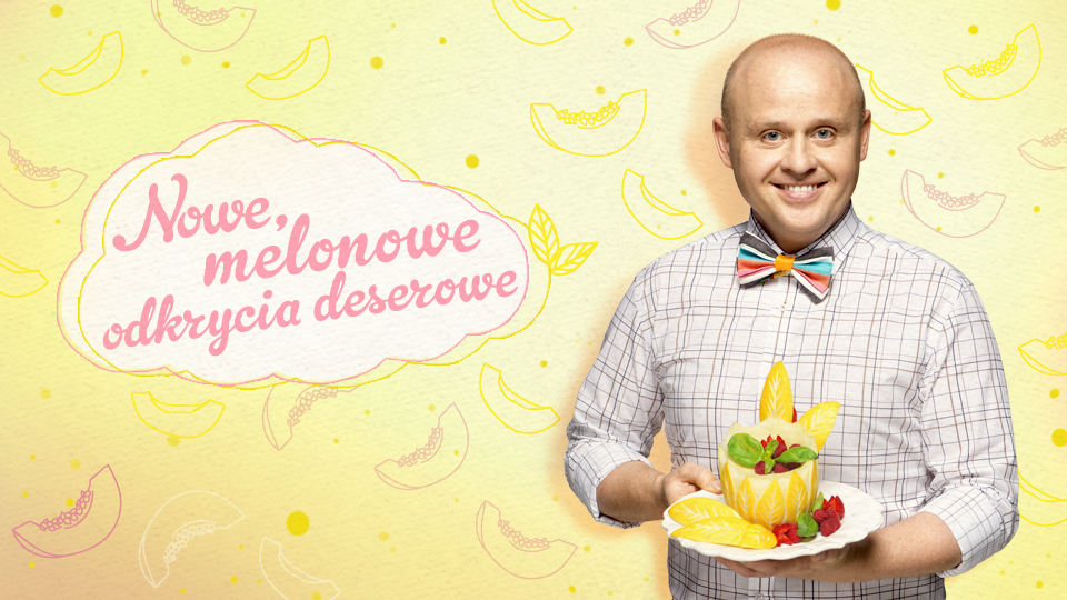 Nowe, melonowe odkrycia deserowe Nowe, melonowe odkrycia deserowe