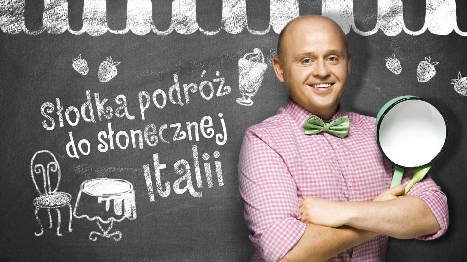 Słodka podróż do słonecznej Italii Słodka podróż do słonecznej Italii